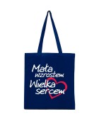 Torba MAŁA WZROSTEM WIELKA SERCEM
