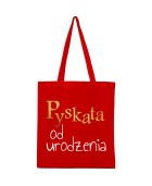 Torba PYSKATA OD URODZENIA
