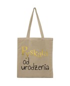 Torba PYSKATA OD URODZENIA