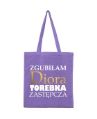 Torba ZGUBIŁAM DIORA TOREBKA ZASTĘPCZA