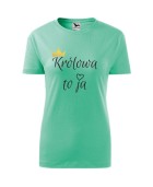 Koszulka damska KRÓLOWA TO JA