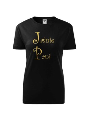 Koszulka damska JAŚNIE PANI