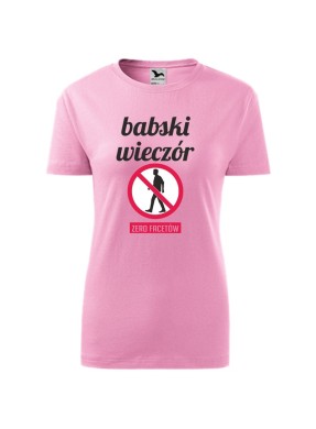 Koszulka damska BABSKI WIECZÓR (ZERO FACETÓW)