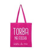 Torba NA FOCHY - IDEALNA DLA MNIE