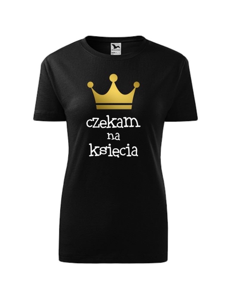 Koszulka damska CZEKAM NA KSIĘCIA