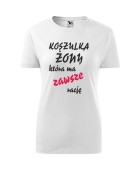 Koszulka damska ŻONA, KTÓRA MA ZAWSZE RACJĘ