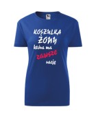 Koszulka damska ŻONA, KTÓRA MA ZAWSZE RACJĘ