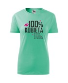 Koszulka damska- 100 % kobieta
