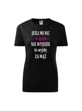 Koszulka damska JEŚLI MI...