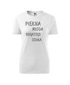 Koszulka damska PIĘKNA MŁODA BOGATEGO SZUKA