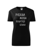 Koszulka damska PIĘKNA MŁODA BOGATEGO SZUKA