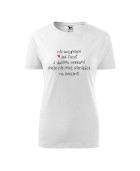 Koszulka damska NIE ROZUMIEM JAK FACET Z DWIEMA NERKAMI