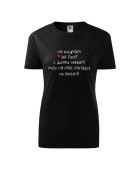 Koszulka damska NIE ROZUMIEM JAK FACET Z DWIEMA NERKAMI