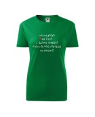 Koszulka damska NIE ROZUMIEM JAK FACET Z DWIEMA NERKAMI