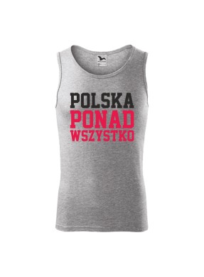 Top męski POLSKA PONAD WSZYSTKO