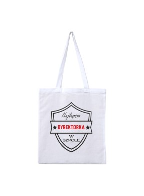 Torba z nadrukiem "NAJLEPSZA DYREKTORKA NA ŚWIECIE"