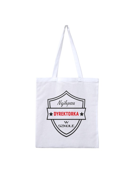 Torba z nadrukiem "NAJLEPSZA DYREKTORKA NA ŚWIECIE"
