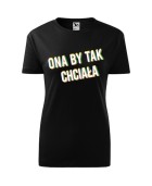 Koszulka damska ONA BY TAK CHCIAŁA