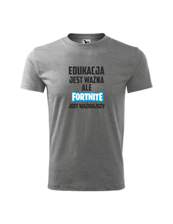 Koszulka męska EDUKACJA JEST WAŻNA ALE FORTNITE JEST WAŻNIEJSZY