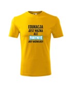 Koszulka męska EDUKACJA JEST WAŻNA ALE FORTNITE JEST WAŻNIEJSZY
