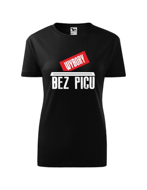 Koszulka damska WYBORY BEZ PICU
