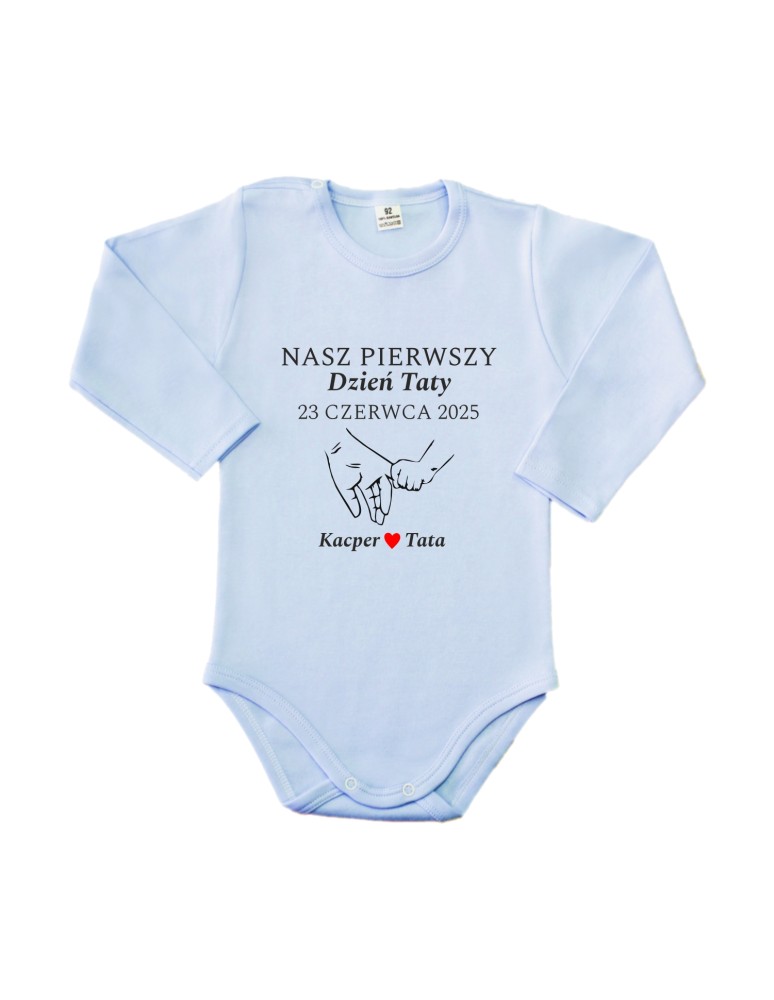 Body dziecięce NASZ PIERWSZY DZIEŃ TATY